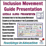 The Inclusion Classroom Presentation
