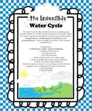 The Incredible Water Cycle
