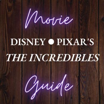 Preview of The Incredibles (2004) Movie Guide - Editable - Answer Key Included