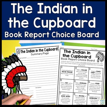 Preview of The Indian in the Cupboard Book Report Project: Students Pick from 9 Activities