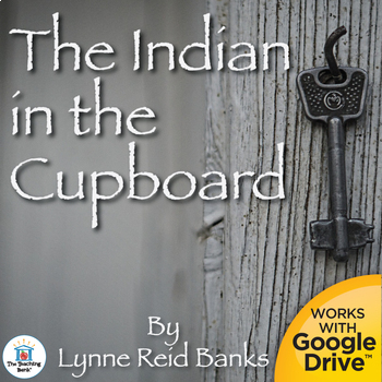 The Indian In The Cupboard Novel Study Book Unit By The Teaching Bank   Original 84887 1 