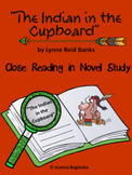 Indian in the Cupboard: reading comprehension journal