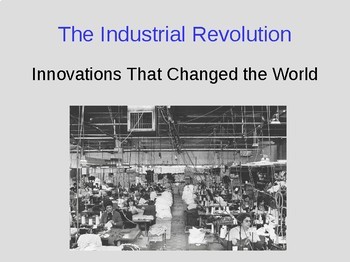 Preview of The Industrial Revolution Begins