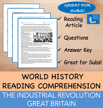 Preview of The Industrial Revolution in Britain - Reading Comprehension Passage & Questions