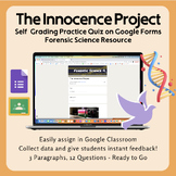 The Innocence Project | Digital Form Quiz | Forensic Scien