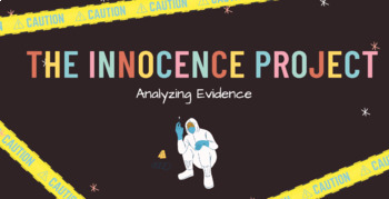 Preview of The Innocence Project Evidence Assignment