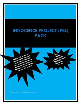 Preview of The Innocence Project PBL Pack