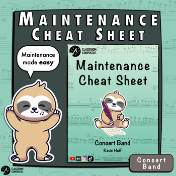 Preview of The Instrument Maintenance Cheat Sheet for Concert Band