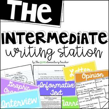 Preview of The Intermediate Writing Station