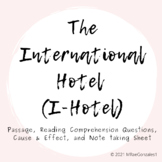The International Hotel (I-Hotel) Reading Passage and Worksheets