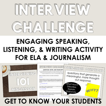 Preview of Interview Challenge: Speaking/Listening + Writing Activity (ELA or Journalism)
