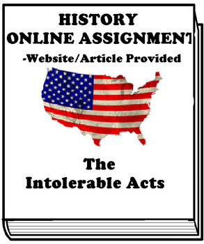 Preview of The Intolerable Acts ASSIGNMENT FOR GOOGLE CLASSROOM