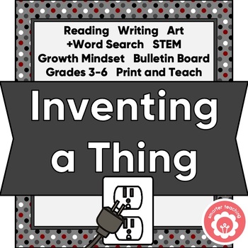 Preview of Invention and Growth Mindset Lesson STEM STEAM Grades 3-6 Print and Teach