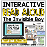 The Invisible Boy Interactive Read Aloud Google Slides (TM