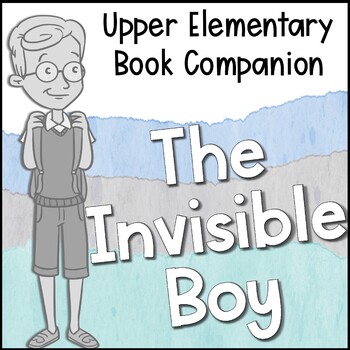 Preview of The Invisible Boy Lesson Plan for Upper Elementary