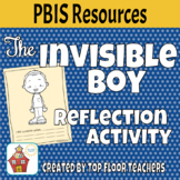 The Invisible Boy Reflection Activity PBIS Resource