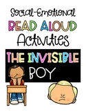 The Invisible Boy Read Aloud Activities & Social Emotional