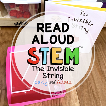 Preview of The Invisible String READ ALOUD STEM™ Valentines Day Activity