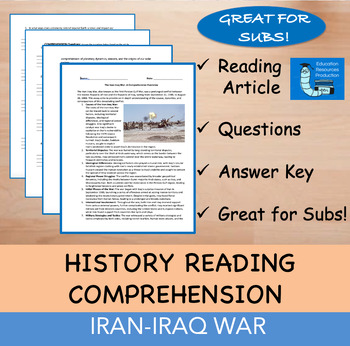 Preview of The Iran - Iraq War - Reading Comprehension Passage & Questions