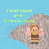 The Irish Myth of the Giant's Causeway