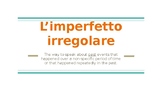 The Irregular Imperfect tense in Italian - with examples