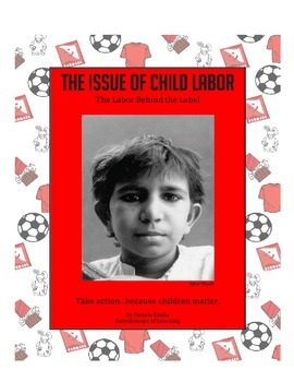 Preview of The Issue of Child Labor: The Labor Behind the Label