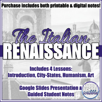 Preview of The Italian Renaissance Unit Bundle (Guided Notes & Mini Activities)