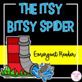 The Itsy Bitsy Spider Emergent Reader