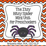 The Itsy Bitsy Spider Mini Unit for Preschoolers