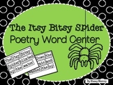 The Itsy Bitsy Spider Word Poetry Center