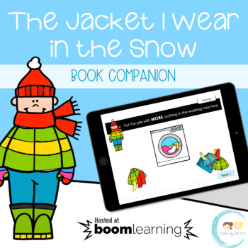 Preview of The Jacket I Wear in the Snow | Winter Book Companion | Boom Cards™