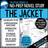 The Jacket Novel Study { Print & Digital }