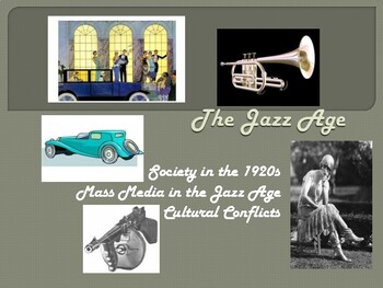 Preview of The Jazz Age /Society in the 1920s,Mass Media in The Jazz Age Cultural Conflicts