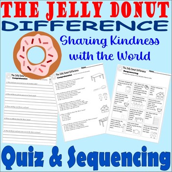 Preview of The Jelly Donut Difference Reading Comprehension Quiz Test & Story Sequencing