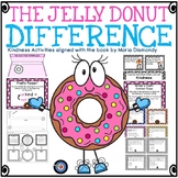 The Jelly Donut Difference: Teaching Kindness