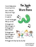 The Jiggle Worm Dance
