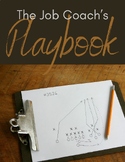 The Job Coach's Playbook:  Developing a Game Plan