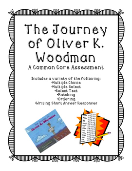 Preview of The Journey of Oliver K. Woodman Assessment