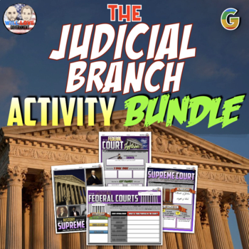 Preview of The Judicial Branch | Digital Learning | Activity Bundle