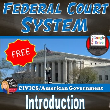 Preview of The Judicial Branch | Introduction to the Federal Court System | Civics | FREE!