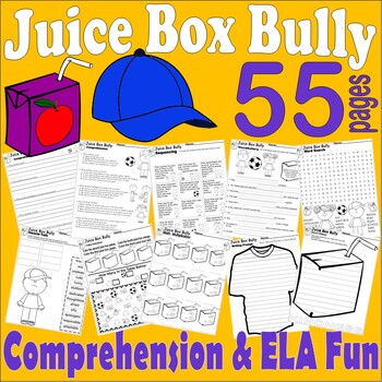 Preview of The Juice Box Bully Read Aloud Book Companion Comprehension Back to School