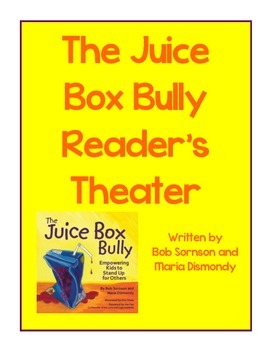 Preview of The Juice Box Bully Reader's Theater