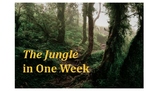 The Jungle One-Week Unit: Slide Presentation and One Chapt