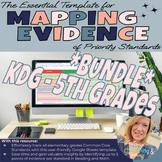 The *K-5 Grades BUNDLE* Templates for Mapping Evidence for