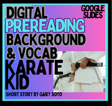 The Karate Kid Short Story by Gary Soto Digital Intro & Vo