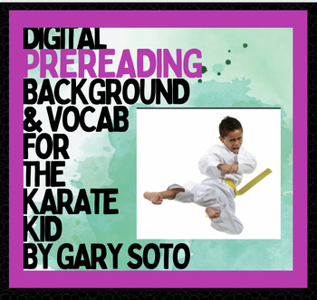 Preview of The Karate Kid by Gary Soto short story introduction & prereading vocabulary