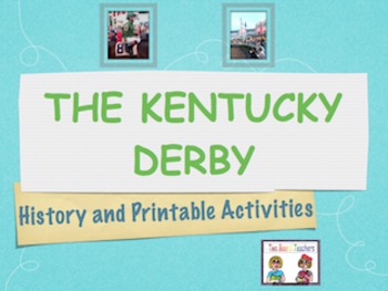 Preview of The Kentucky Derby History and Printable Activities