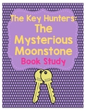 The Key Hunters: #1 The Mysterious Moonstone