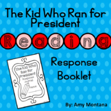 The Kid Who Ran for President Response Journal