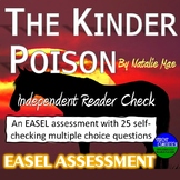 The Kinder Poison Independent Reader Check EASEL Assessment